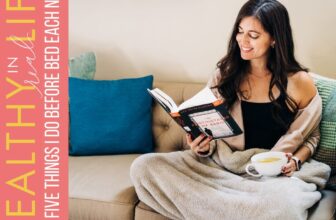 156: 5 issues I do earlier than mattress every evening